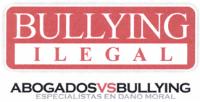 BULLYING ILEGAL. ABOGADOSVSBULLYING