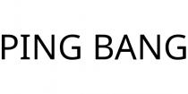 PING BANG