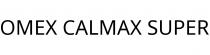 OMEX CALMAX SUPER
