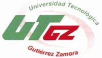 UNIVERSIDAD TECNOLÓGICA DE GUTIÉRREZ ZAMORA UTGZ