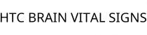 HTC BRAIN VITAL SIGNS
