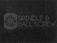 SPINDLE & BALL SCREW SERVICES