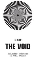 EXIT THE VOID
