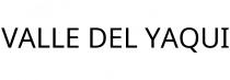 VALLE DEL YAQUI