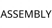 ASSEMBLY