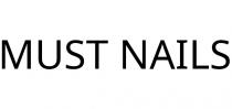 MUST NAILS