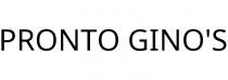 PRONTO GINO'S