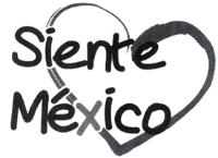 SIENTE MÉXICO