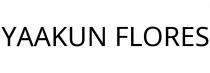 YAAKUN FLORES