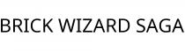 BRICK WIZARD SAGA