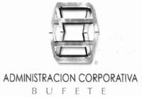ADMINISTRACION CORPORATIVA; BUFETE