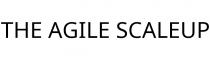 THE AGILE SCALEUP