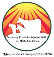 SERVICIOS Y PRODUCTOS AGROPECUARIOS DEL NORTE S.A. DE C.V. MEJORANDO EL CAMPO PRODUCTIVO