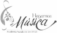 HAGAMOS MÚSICA ACADEMIA SUZUKI