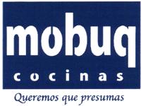 QUEREMOS QUE PRESUMAS MOBUQCOCINAS