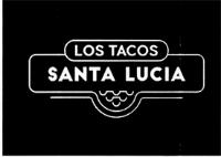LOS TACOS SANTA LUCÍA