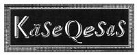KÄSEQESAS