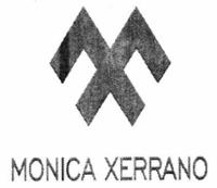 MONICA XERRANO