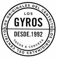 LOS GYROS. LOS ORIGINALES DEL CENTRITO. DESDE 1992