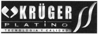 KRÜGER PLATINO