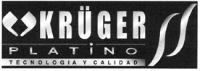 KRÜGER PLATINO