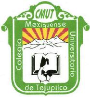 CMUT COLEGIO MEXIQUENSE UNIVERSITARIO DE TEJUPILCO