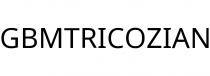 GBMTRICOZIAN
