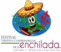 FESTIVAL TURÍSTICO Y GASTRÓNOMICO DE LA ENCHILADA. CULTURA Y TRADICIÓN EN IZTAPALAPA