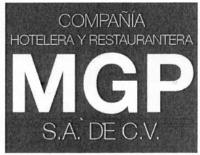 CIA HOTELERA Y RESTAURANTERA MGP