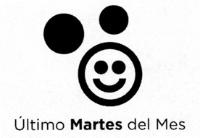 ÚLTIMO MARTES DEL MES