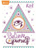 KIUT BELIEVE IN YOURSELF