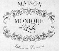 MAISON MONIQUE ET LULÚ