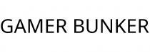 GAMER BUNKER