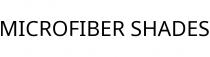 MICROFIBER SHADES