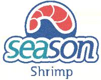 SEASON SHRIMP