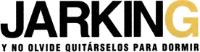 JARKING Y NO OLVIDE QUITARSELOS PARA DORMIR