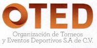OTED ORGANIZACIÓN DE TORNEOS Y EVENTOS DEPORTIVOS S.A. DE C.V.