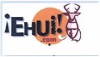 ¡EHUI! COM