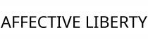 AFFECTIVE LIBERTY