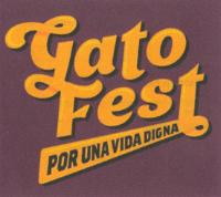 GATO FEST POR UNA VIDA DIGNA