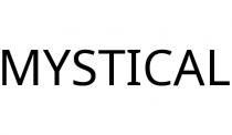 MYSTICAL