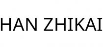HAN ZHIKAI