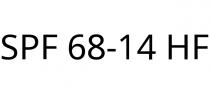 SPF 68-14 HF