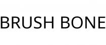 BRUSH BONE