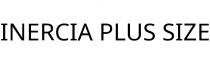 INERCIA PLUS SIZE