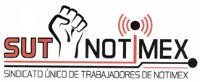 SUTNOTIMEX SINDICATO ÚNICO DE TRABAJADORES DE NOTIMEX