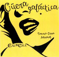 GÜERA GALÁCTICA CALAVERA