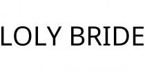 LOLY BRIDE