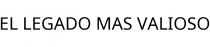 EL LEGADO MAS VALIOSO