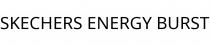 SKECHERS ENERGY BURST